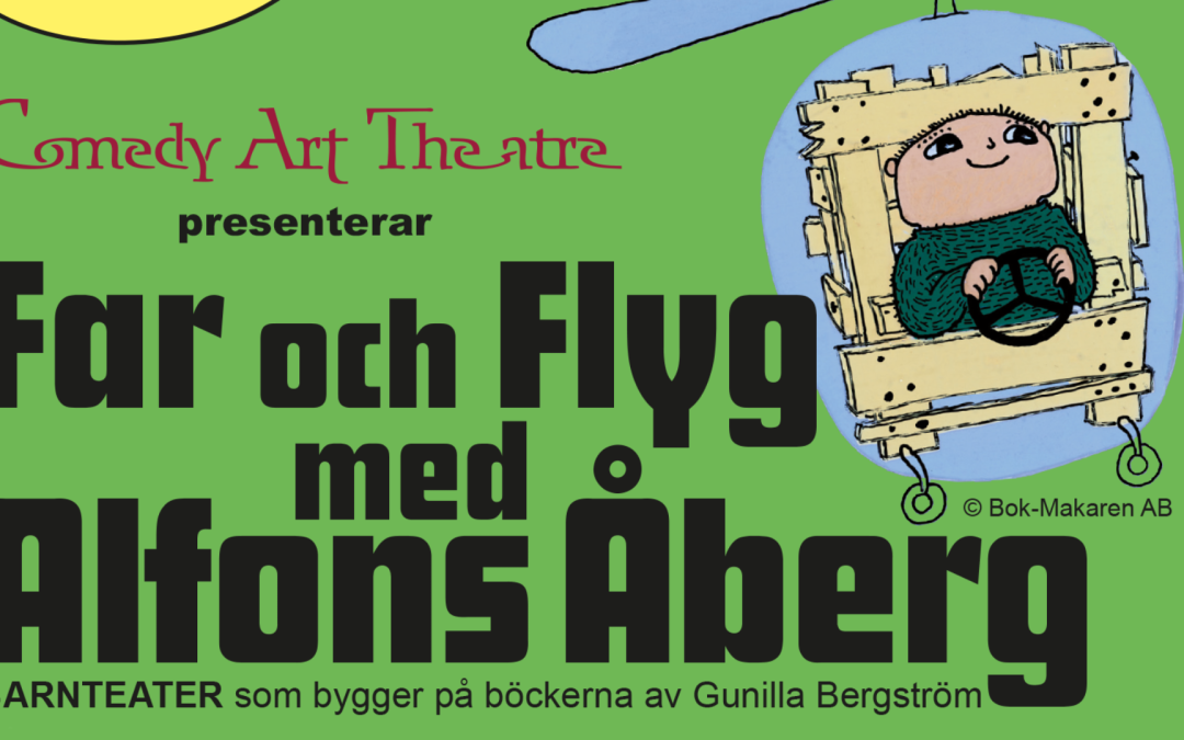 FAR & FLYG med Alfons Åberg – Vänersborgs teater || 15 september 2024