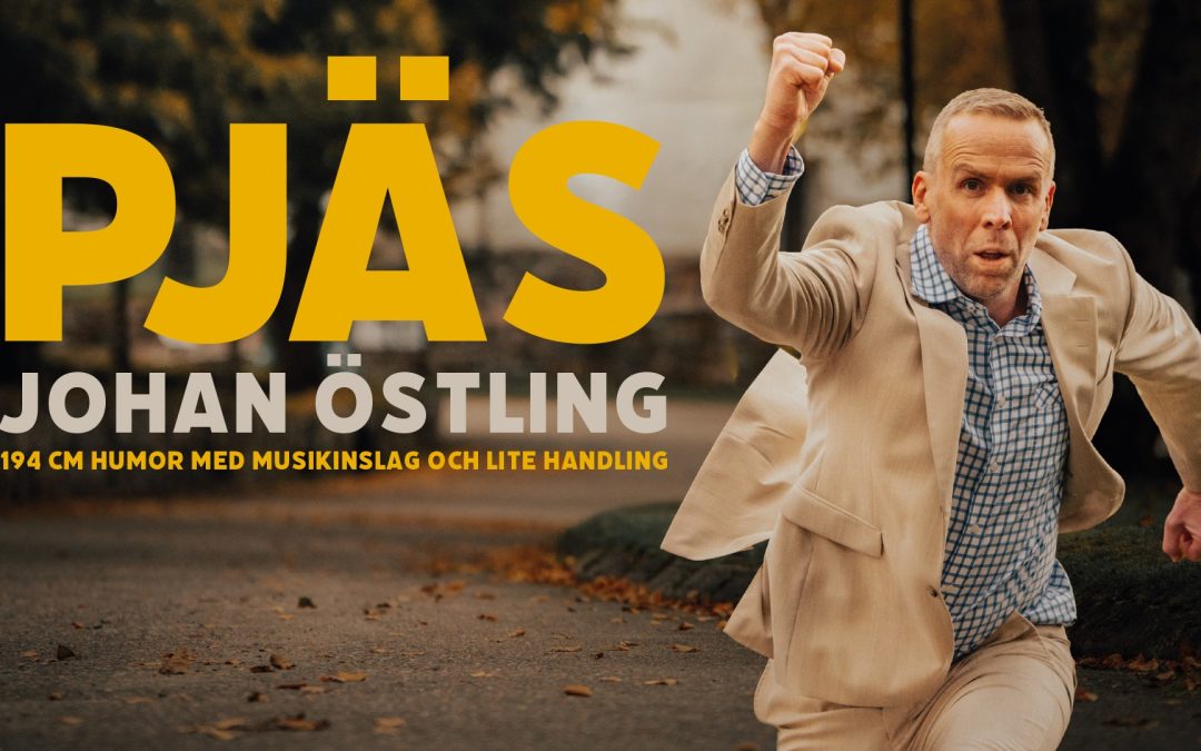 Johan Östling – Pjäs
